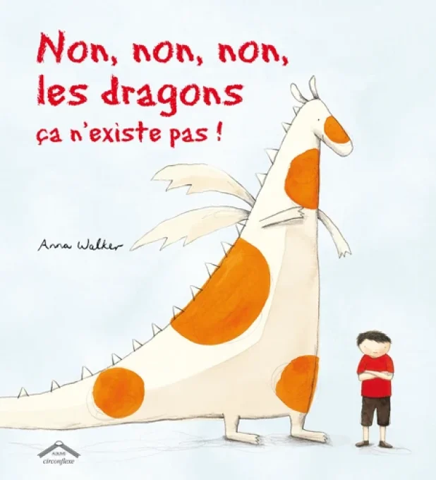Non, non, non les dragons ça n'existe pas !