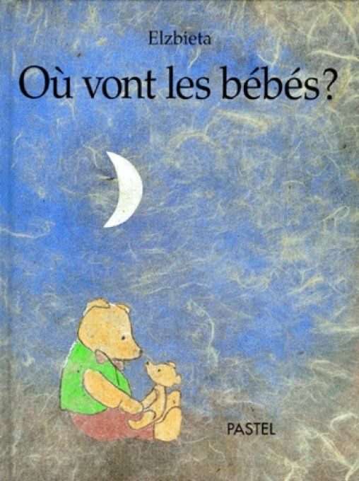 Où vont les bébés ?