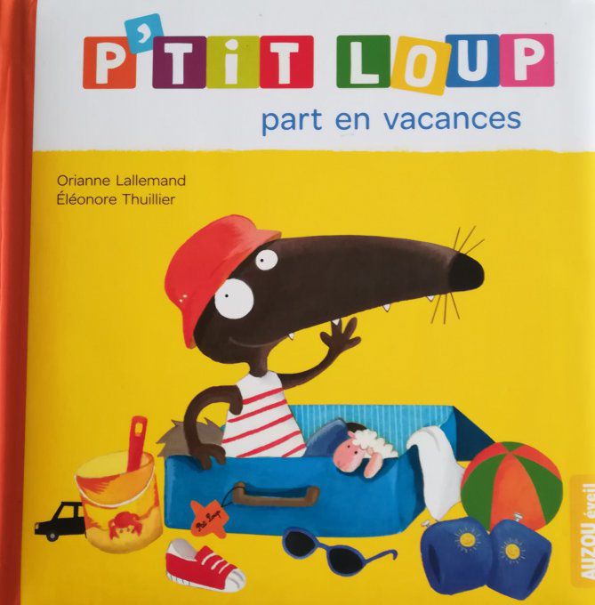 P'tit loup part en vacances