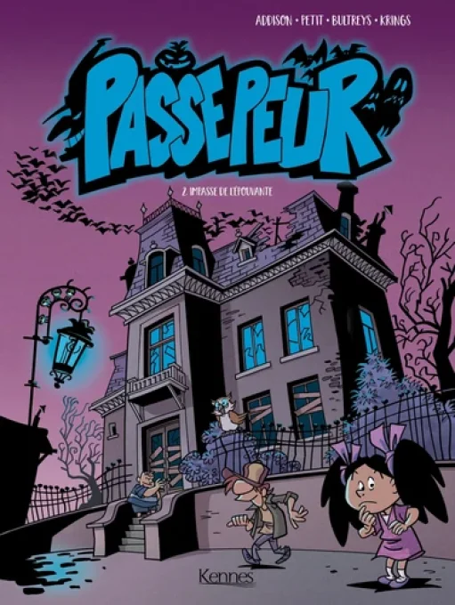 Passepeur, tome 2 impasse de l'épouvante