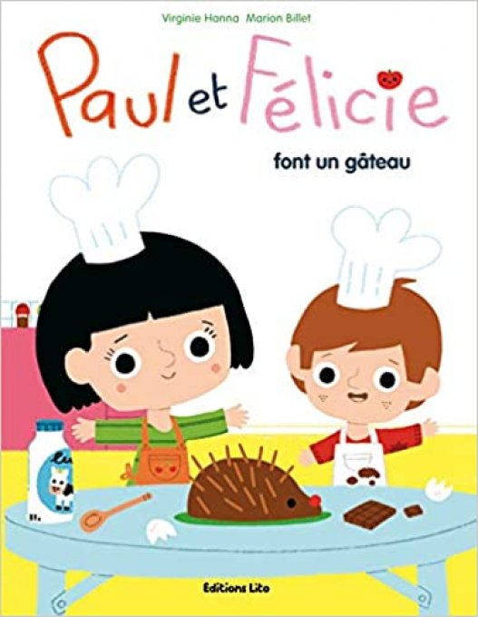 Paul et Félicie font un gâteau