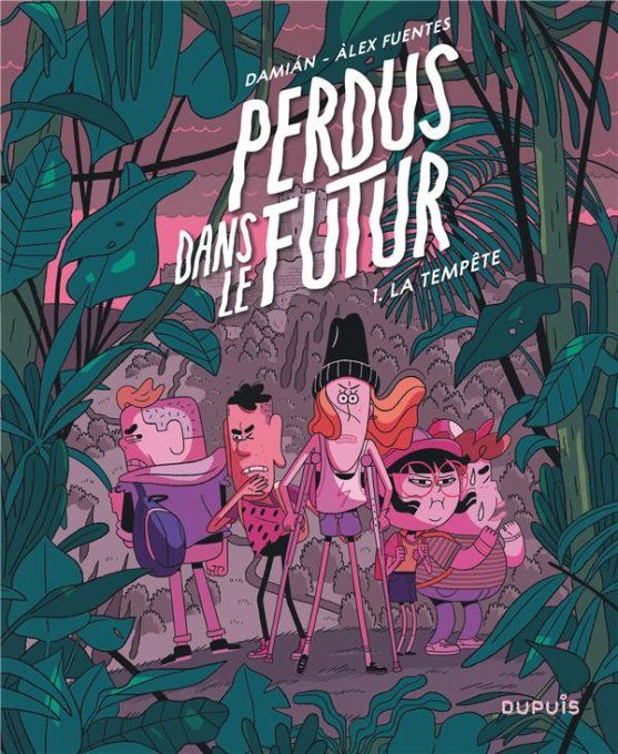 Perdus dans le futur tom 1 la tempête