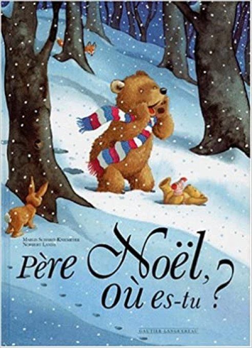 Père Noël où es-tu ?