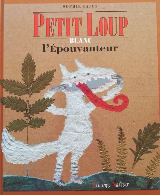 Petit loup blanc l'épouvanteur