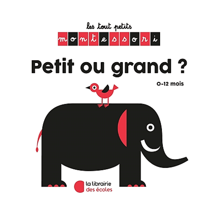 Les tout petits Montessori petit ou grand ?