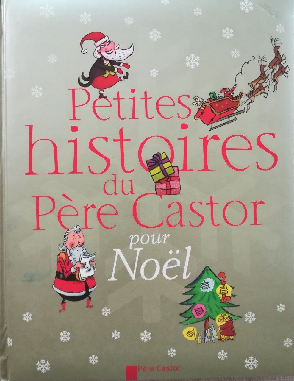 Petites histoires du père Castor pour Noël