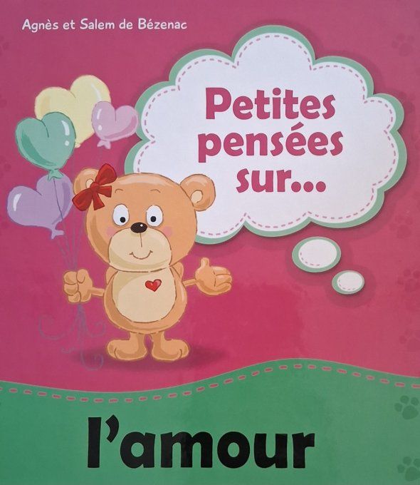 Petites pensées sur l'amour