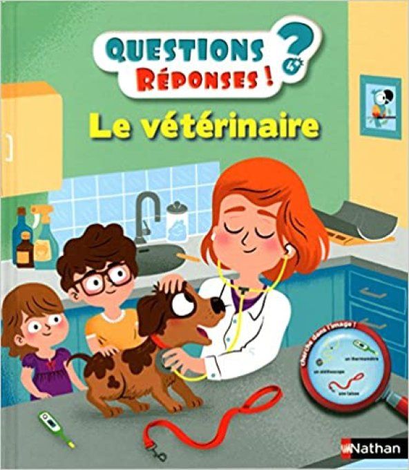Questions/réponses, le vétérinaire