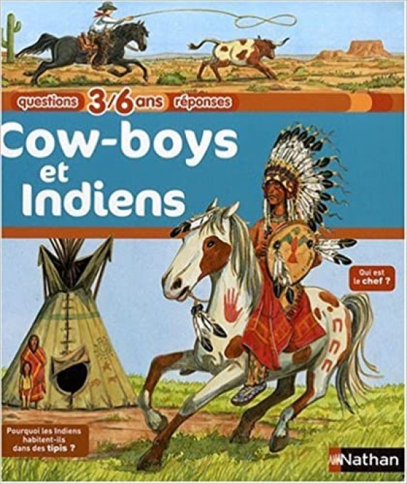 Questions/réponses, cowboys et indiens