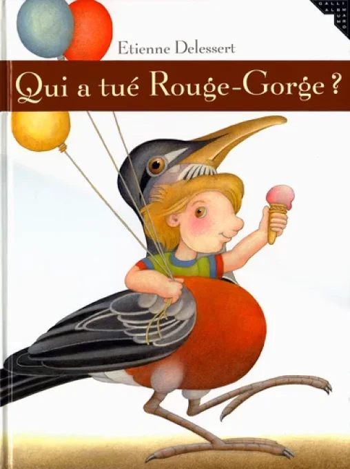 Qui a tué Rouge-Gorge ?