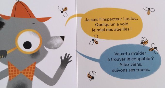 Une enquête de Loulou, qui a volé le miel des abeilles ?