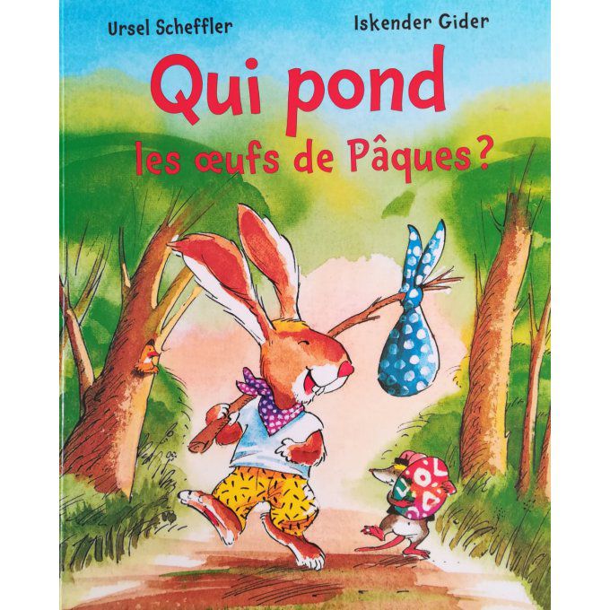 Qui pond les oeufs de Pâques ?