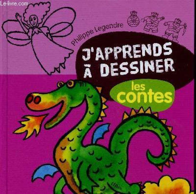 J'apprends à dessiner les contes