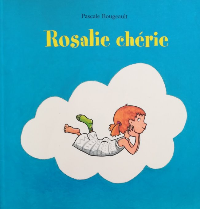 Rosalie chérie