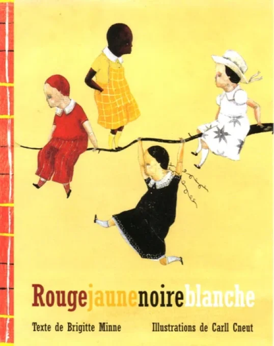 Rouge jaune noire blanche