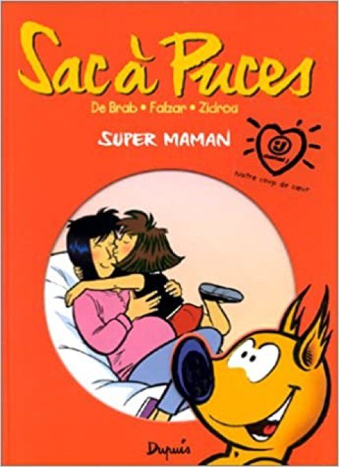 Sac à puces, super maman tome 1