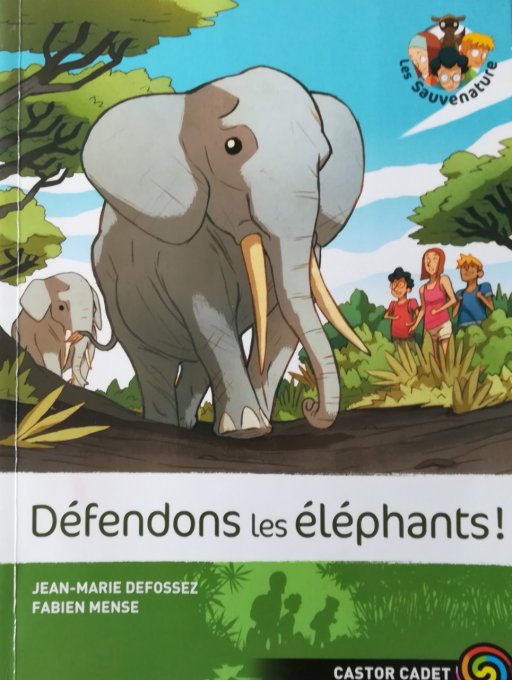 Les sauvenature, défendons les éléphants