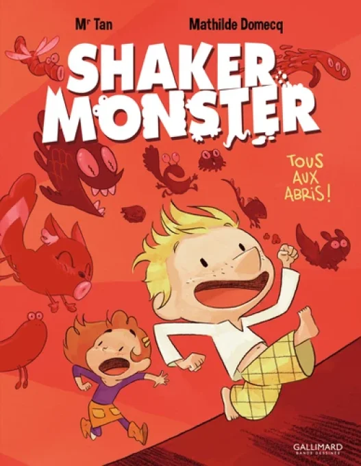 Shaker Monster tous aux abris tome 1