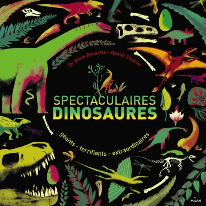 Spectaculaires dinosaures