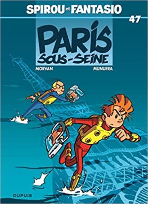 Spirou et Fantasio Paris sous seine