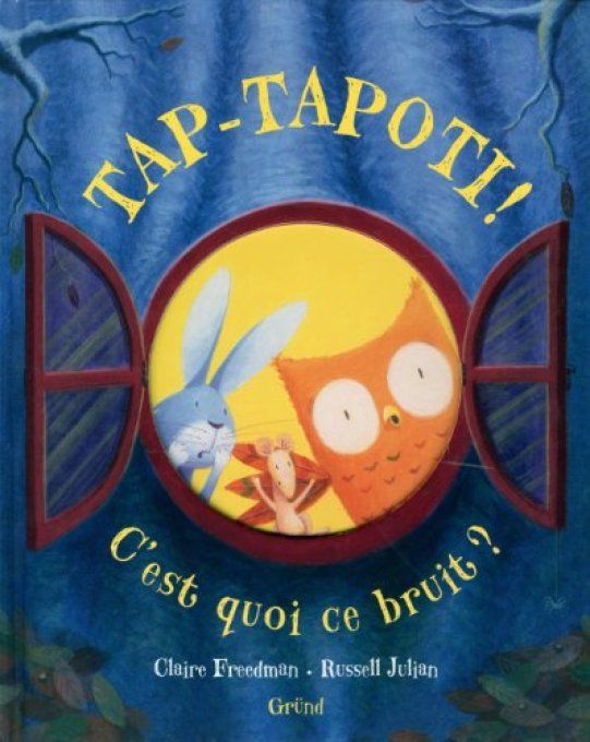Tap-Tapoti c'est quoi ce bruit ?