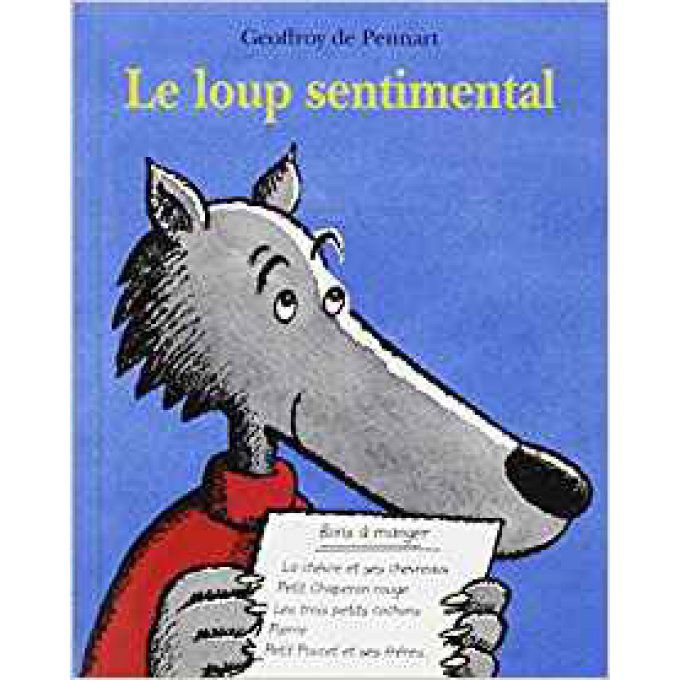 Le loup sentimental