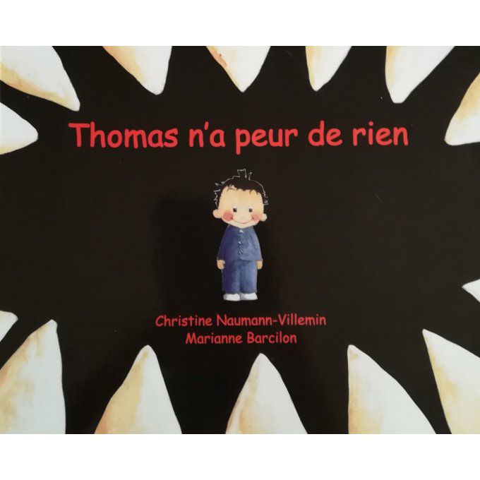 Thomas n'a peur de rien