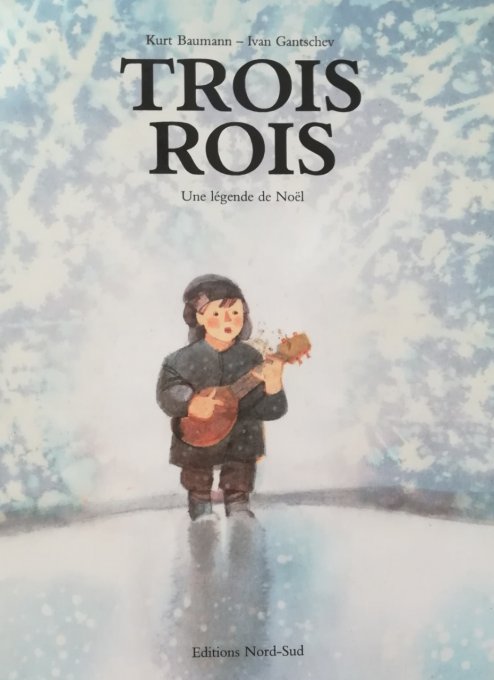 Trois rois, une légende de noël