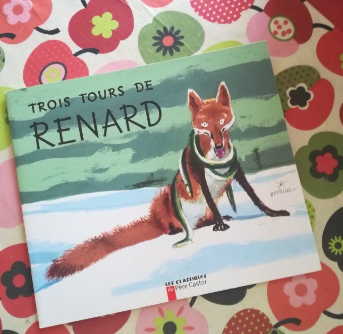 Trois tours de renard