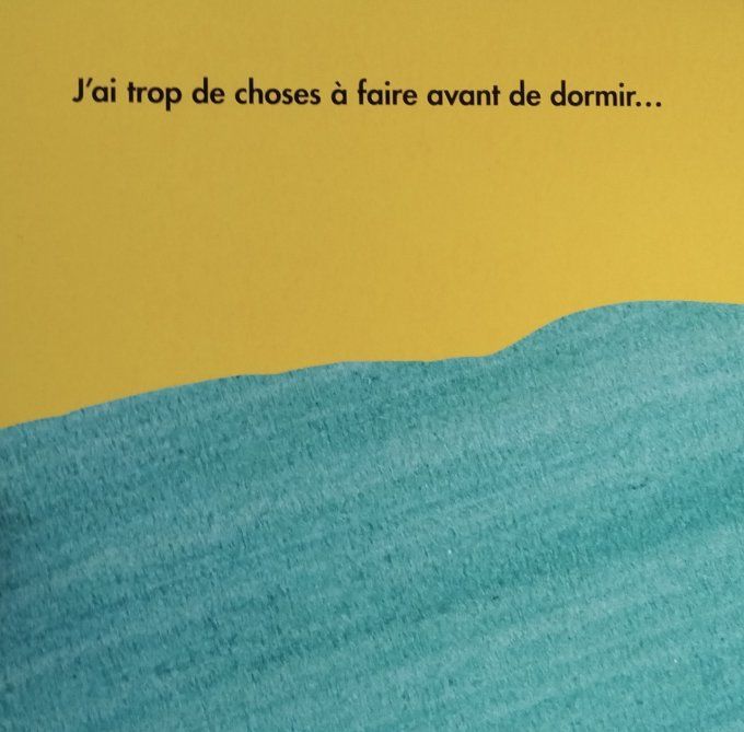 Trop de choses à faire avant de dormir