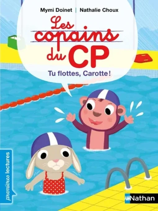 Tu flottes carotte ! Les copains du CP