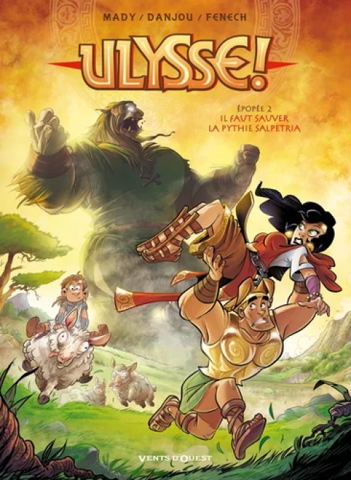 Ulysse tome 2 Il faut sauver la pythie Salpetria 