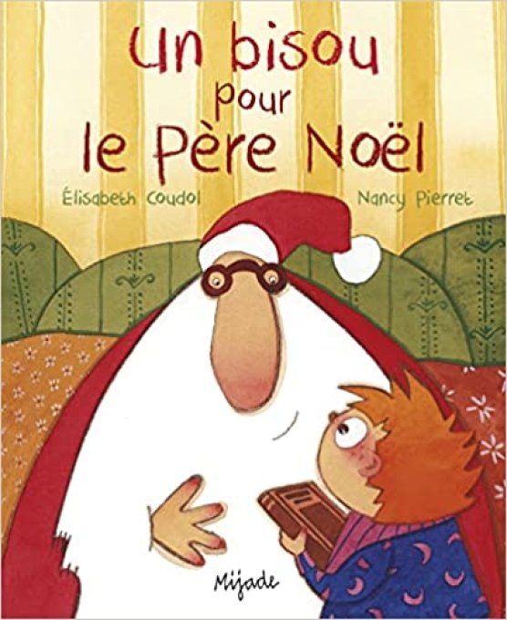 Un bisou pour le père Noël