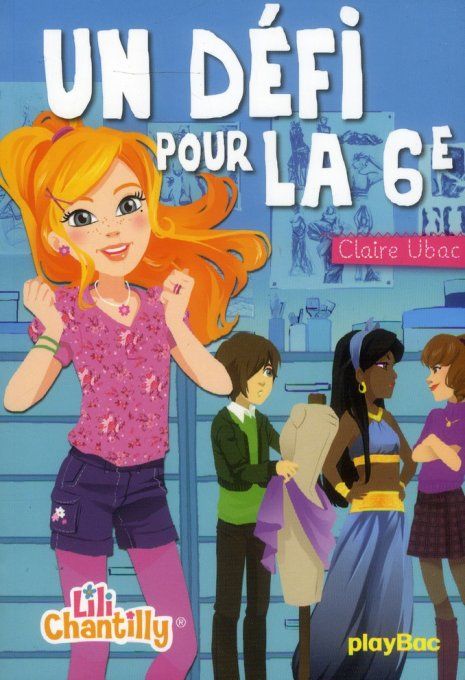Un défi pour la 6ème, lili Chantilly