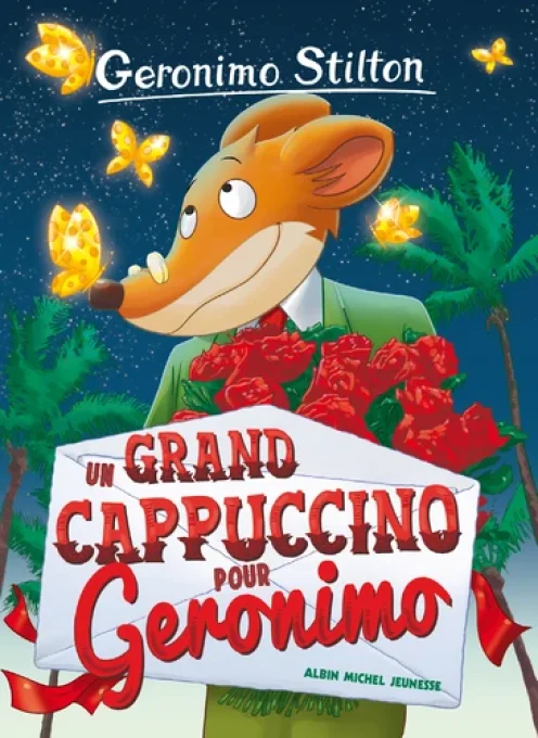 Géronimo Stilton, un grand cappuccino pour Géronimo