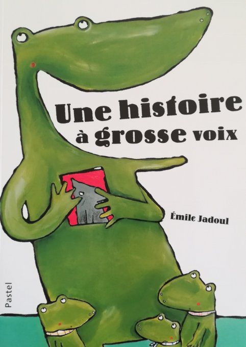 Une histoire à grosse voix