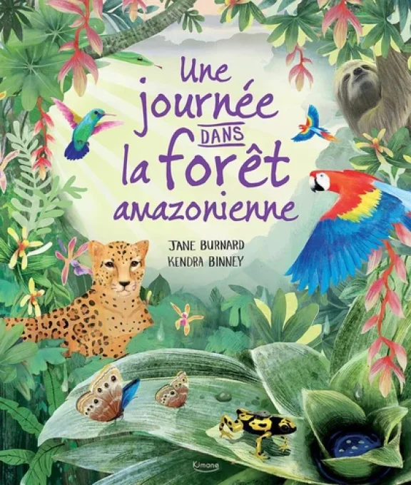 Une journée dans la forêt Amazonienne