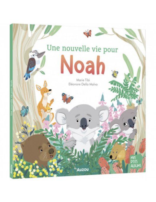 Une nouvelle vie pour Noah 