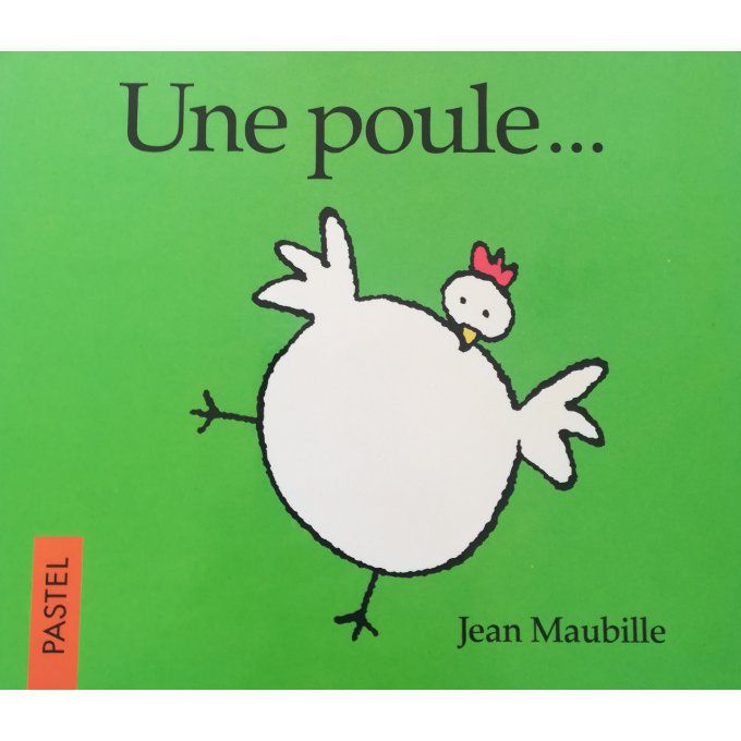 Une poule...