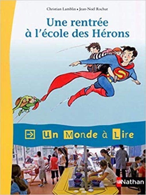 Une rentrée à l'école des hérons