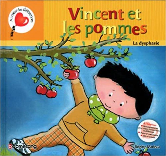 Vincent et les pommes, la dysphasie