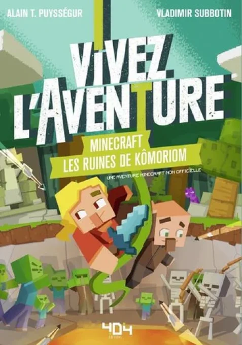 Vivez l'aventure Minecraft les ruines de Kômoriom