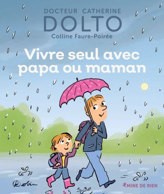 Vivre seul avec papa et maman