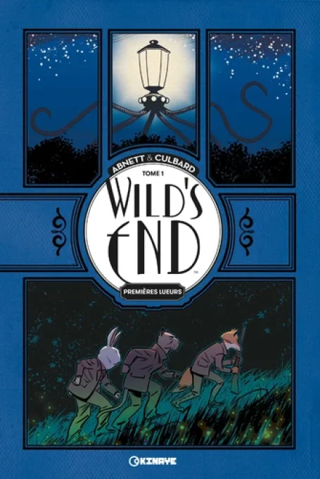 Wild's end tome 1 premières lueurs