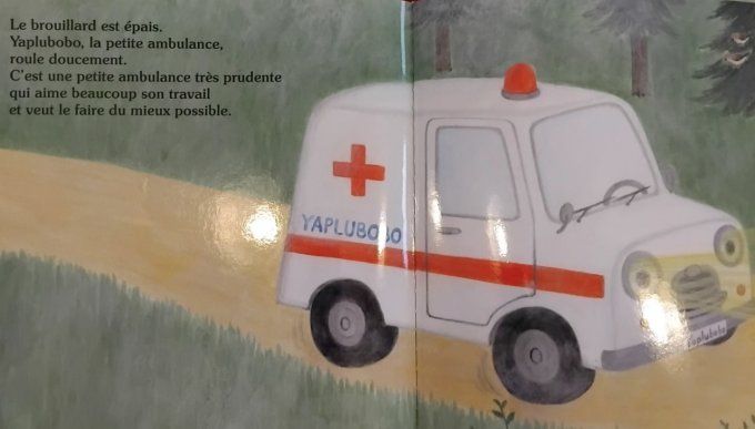 Yaplubobo, la courageuse petite ambulance