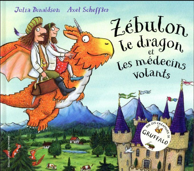 Zébulon le dragon et les médecins volants