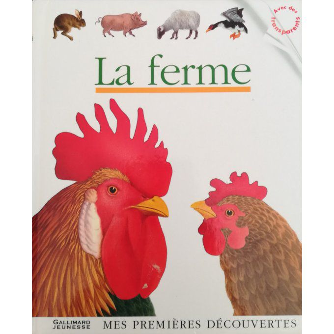 La ferme et ses animaux